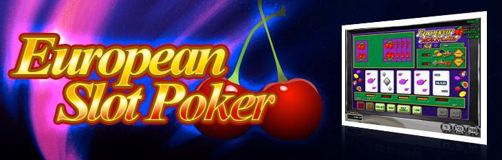 European slot poker