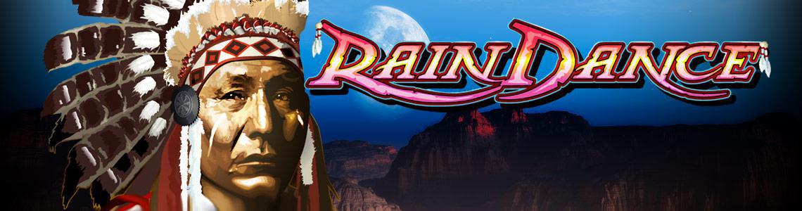 Raindance slot
